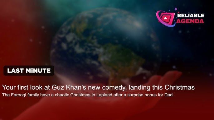 Your first look at Guz Khan's new comedy, landing this Christmas